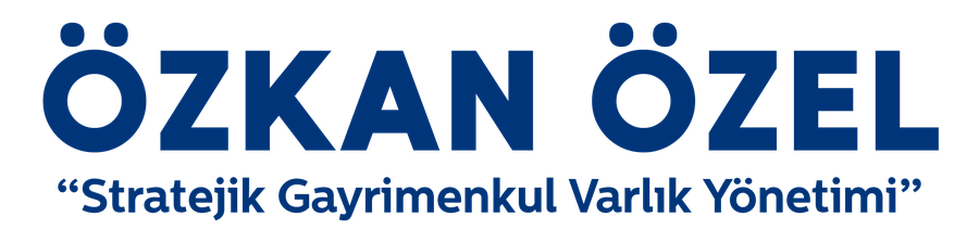 Özkan ÖZEL Stratejik Gayrimenkul Varlık Yönetimi